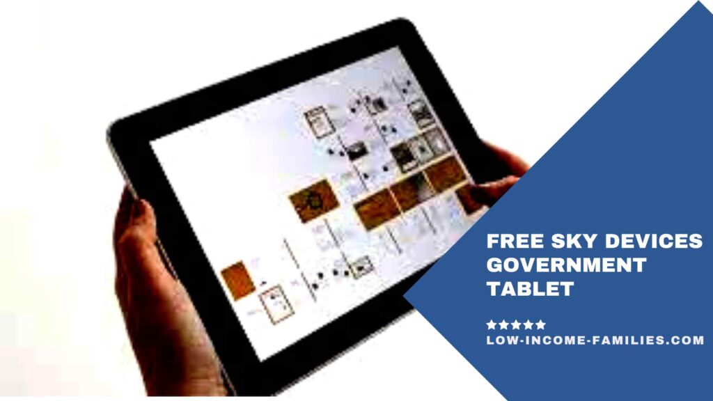 Free Sky Devices Government Tablet
