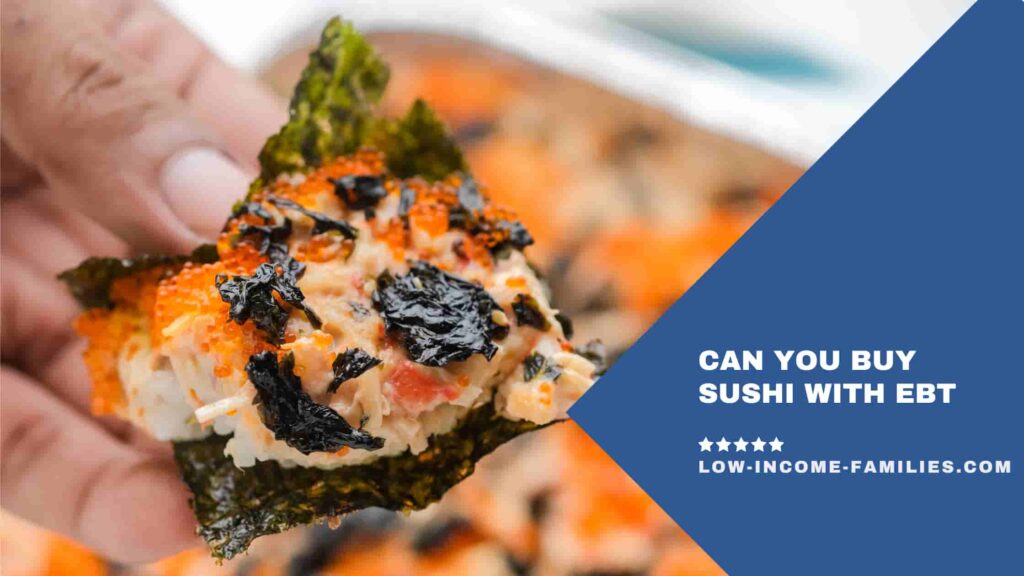 Can You Buy Sushi with EBT