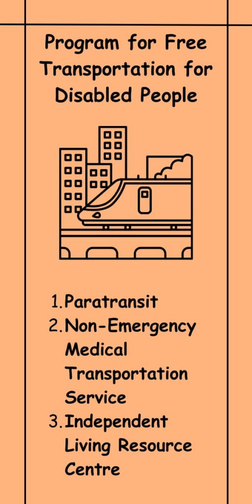 Program for Free Transportation for Disabled People