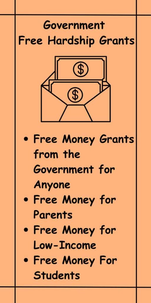 Government Free Hardship Grants