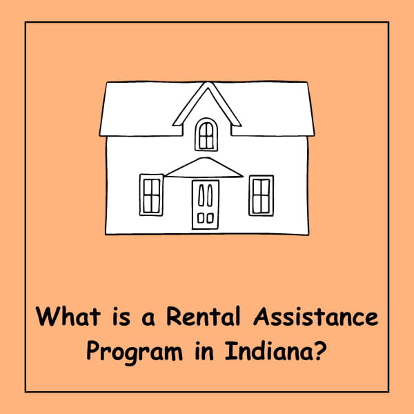 What is a Rental Assistance Program in Indiana?