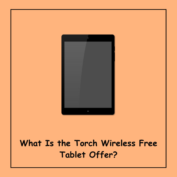 What Is the Torch Wireless Free Tablet Offer?