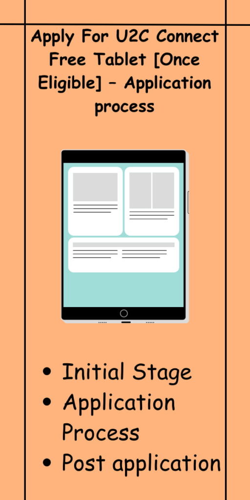 Apply For U2C Connect Free Tablet [Once Eligible] – Application process