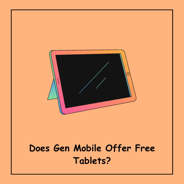 Does Gen Mobile Offer Free Tablets?