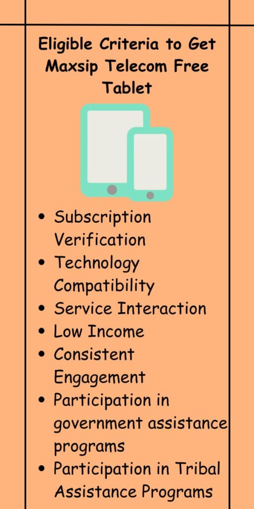 Eligible Criteria to Get Maxsip Telecom Free Tablet