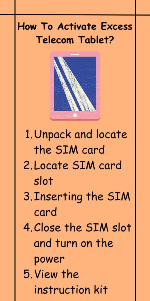 How To Activate Excess Telecom Tablet?