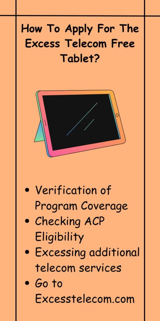 How To Apply For The Excess Telecom Free Tablet?