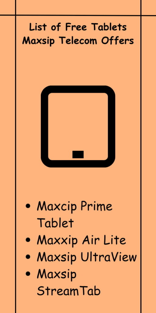 List of Free Tablets Maxsip Telecom Offers