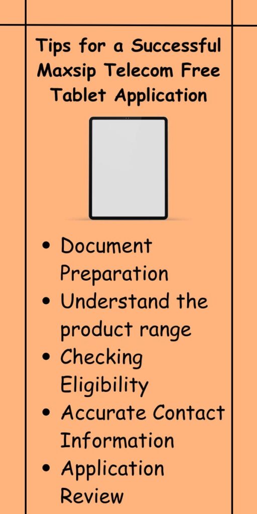 Tips for a Successful Maxsip Telecom Free Tablet Application