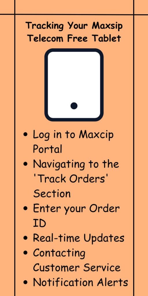 Tracking Your Maxsip Telecom Free Tablet
