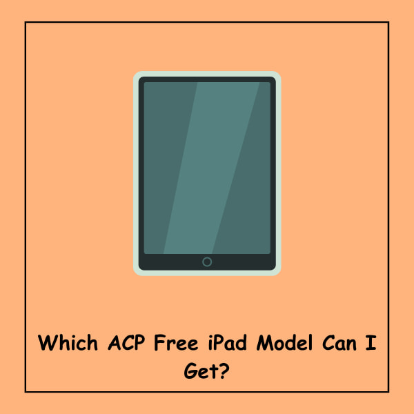 Which ACP Free iPad Model Can I Get?