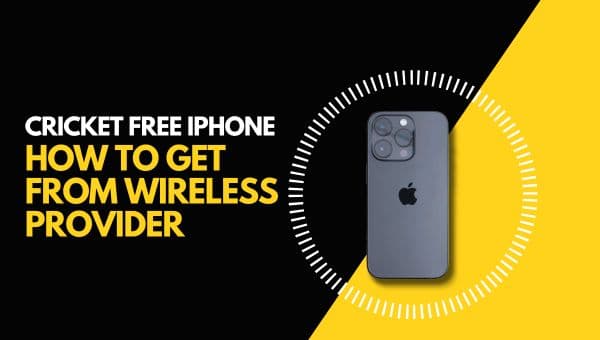 Cricket Free iPhone: How to Get from Wireless Provider