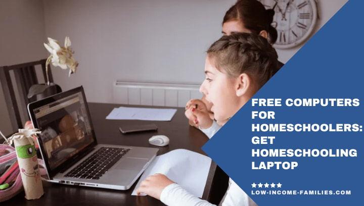 Free Computers for Homeschoolers: Get Homeschooling Laptop