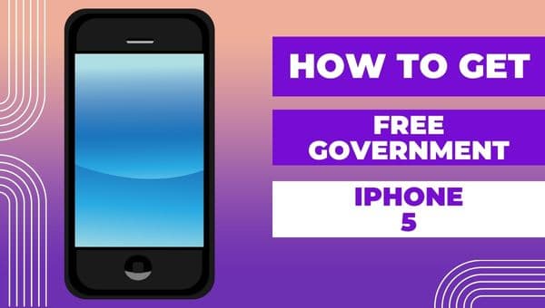 How To Get Free Government iPhone 5