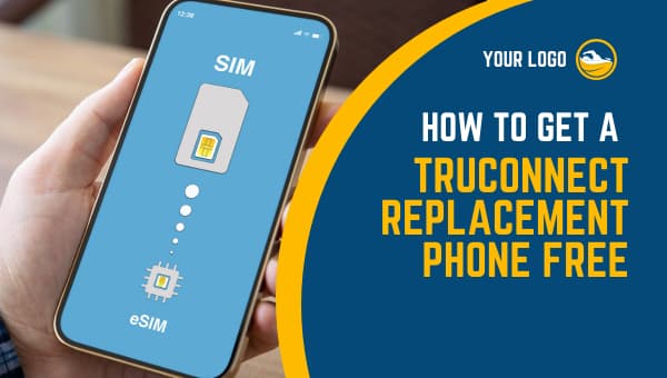 How to Get a TruConnect Replacement Phone Free