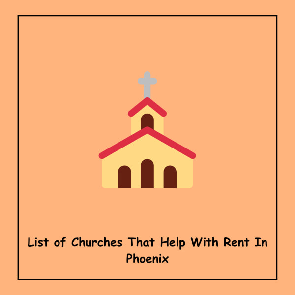 List of Churches That Help With Rent In Phoenix