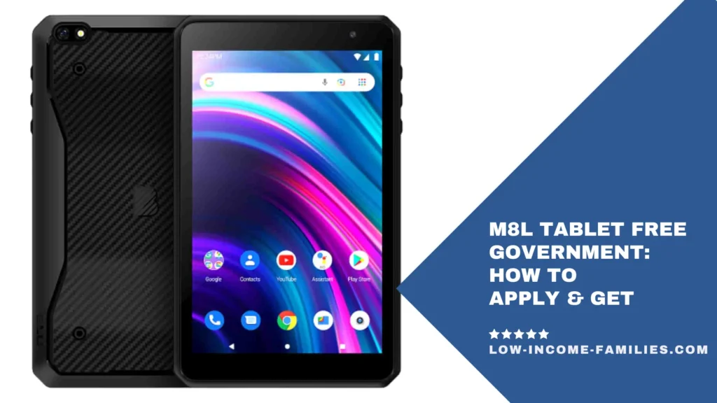 M8L Tablet Free Government How to Apply & Get