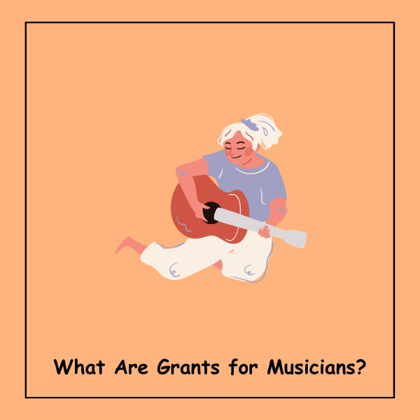 What Are Grants for Musicians?