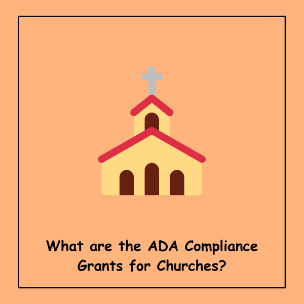 What are the ADA Compliance Grants for Churches?